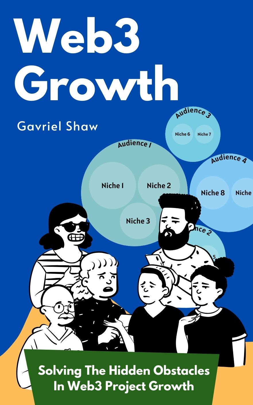 Web3 Growth — Solving The Hidden Obstacles In Web3 Project Growth